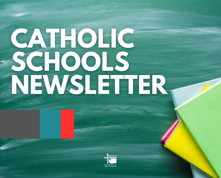 Catholic Schools Newsletter